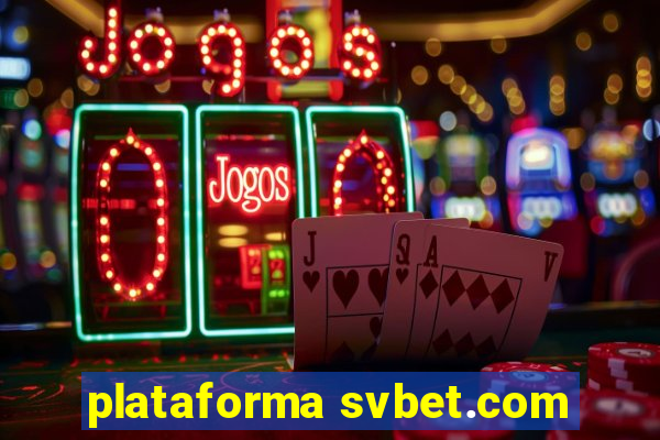 plataforma svbet.com